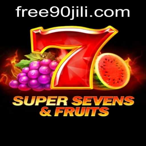 Discover the Excitement of 7SuperSevensFruits: A 90jili Adventure