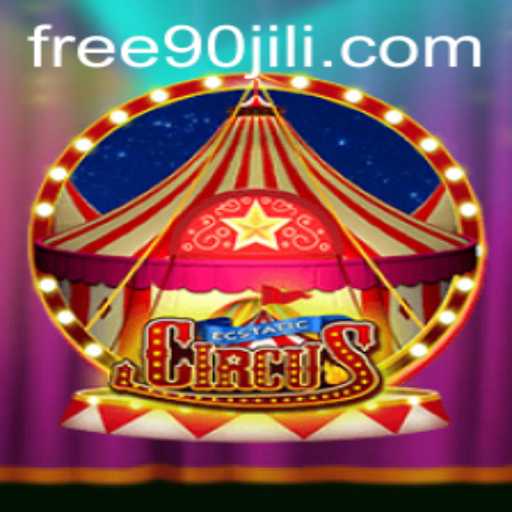 Step Right Up to EcstaticCircus: A Thrilling Adventure with 90jili